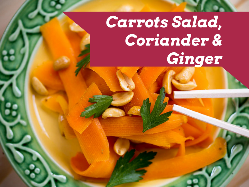 Carrots Salad, Coriander & Ginger