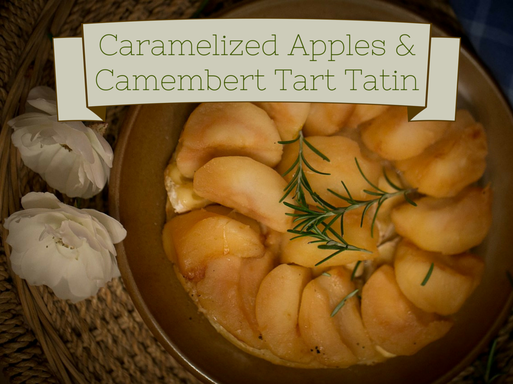 Tarte tatin de pommes caramélisées et camembert Tarte tatin de pommes caramélisées et camembert