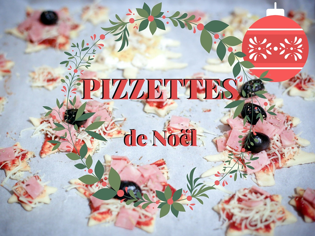 PIZZETTES (mini pizzas) de Noël