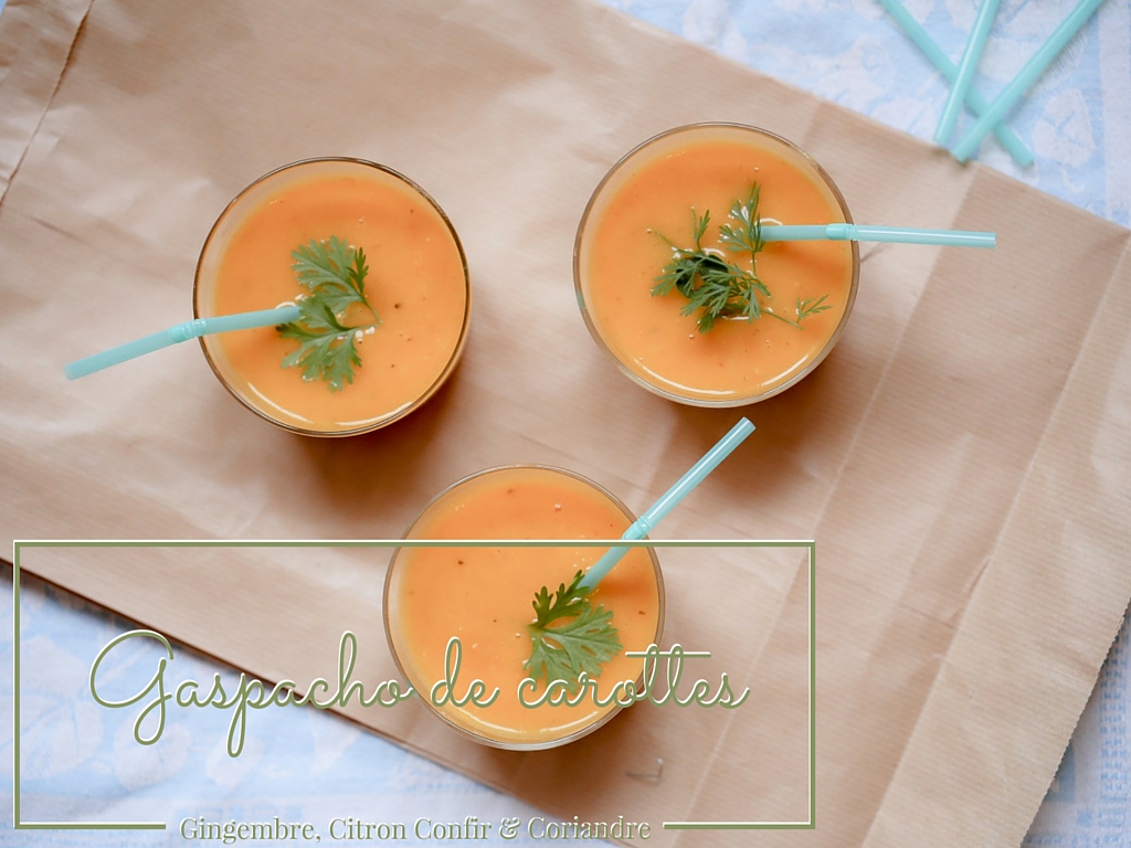 Gaspacho de carottes, citron confit et gingembre Gaspacho de carottes, citron confit et gingembre